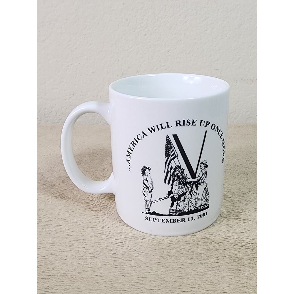 Sept 11, 2001 America Will Rise Up Once More Coffee Mug Teacup 10oz Ceramic